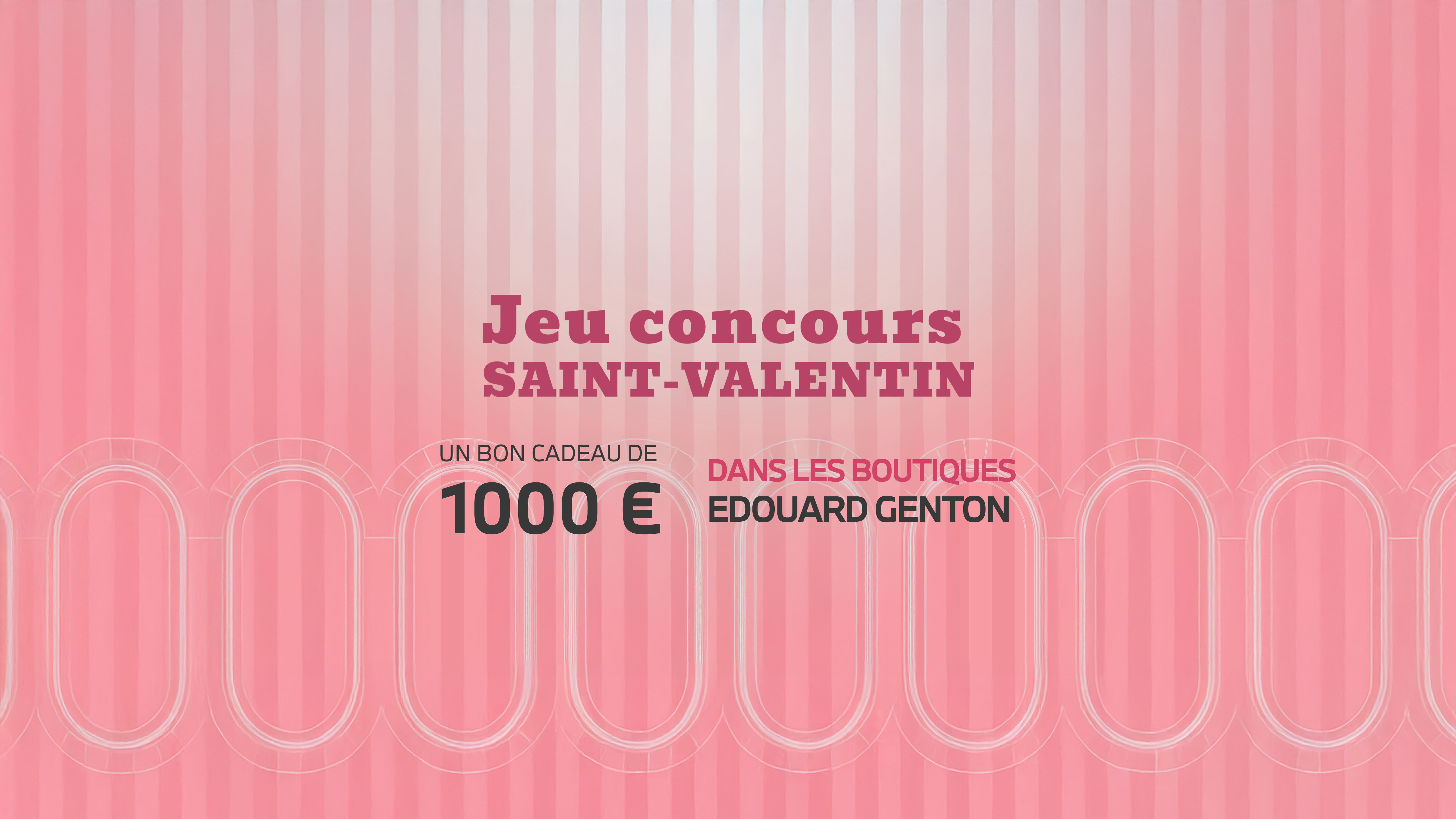 jeu-concours-saint-valentin-edouar-genton-6985c94130ff9107150483-6989c14c71a8d846348572.jpg